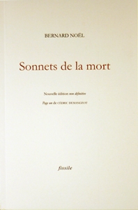 Couverture : Sonnets de la mort de Bernard No&euml;l
