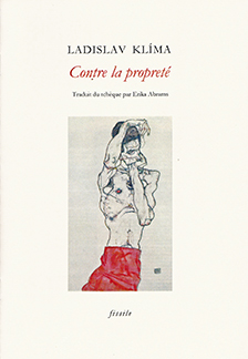 "Contre la propreté" de Ladislav Klíma.