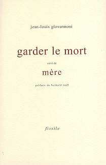 Photo de couverture Garder le mort suivi de Mère