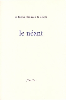 Couverture du livre "le néant" de Rodrigue Marques de Souza