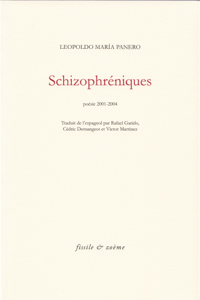 Photo de couverture "Schizophréniques" de Leopoldo María PANERO.