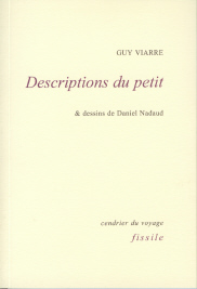 Livre de Guy Viarre : "Descriptions du petit".